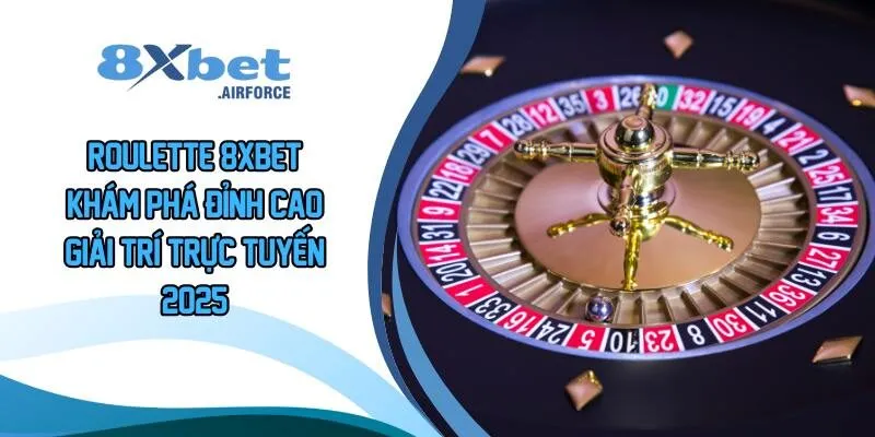 Roulette 8XBET